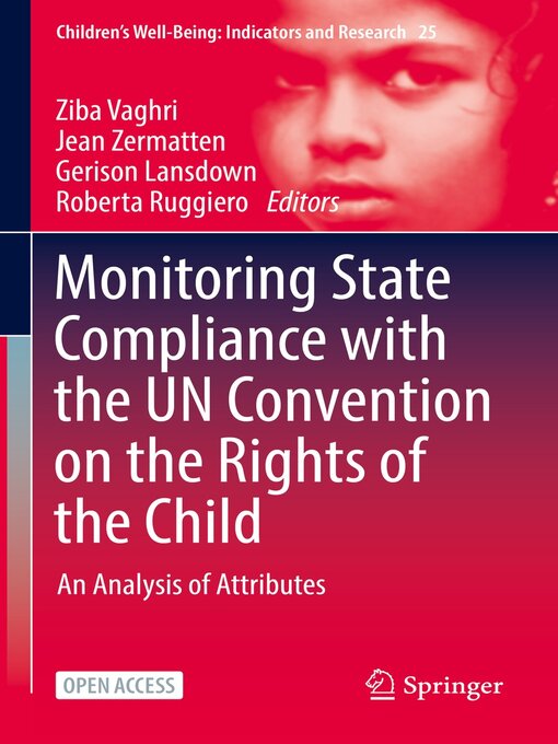 Title details for Monitoring State Compliance with the UN Convention on the Rights of the Child by Ziba Vaghri - Available